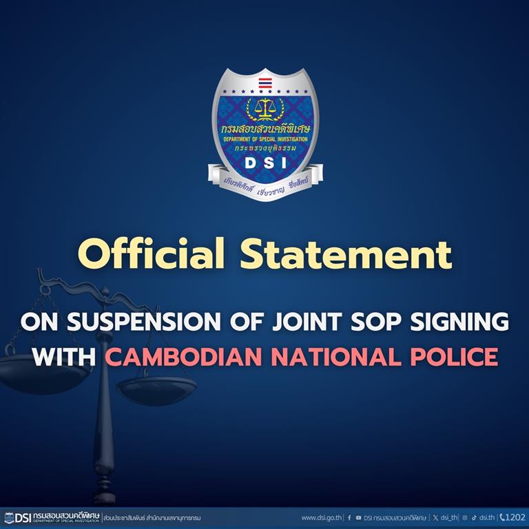 Official Statement on Suspension of Joint SOP Signing with Cambodian National Police
